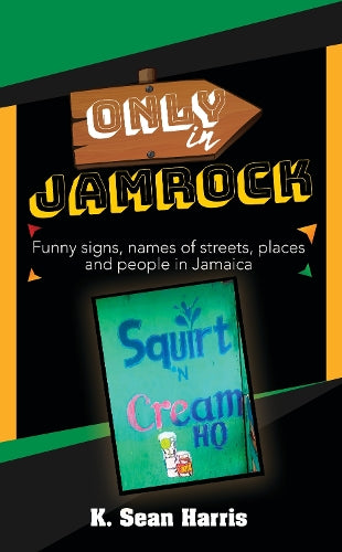 Only in Jamrock