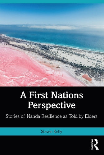 A First Nations Perspective