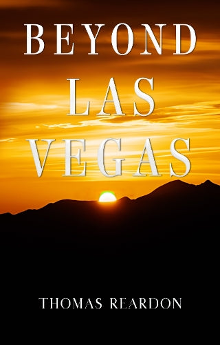 Beyond Las Vegas