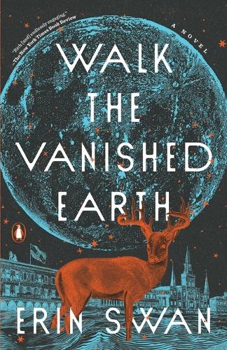 Walk the Vanished Earth