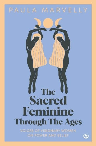The Sacred Feminine Through The Ages