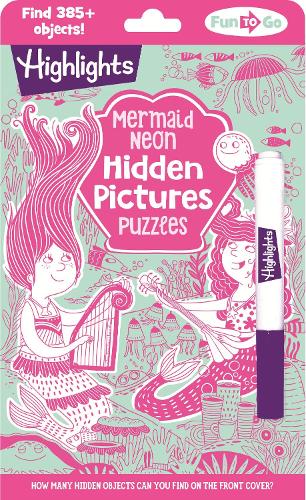 Mermaid Neon Hidden Pictures Puzzles (Highlights Fun to Go