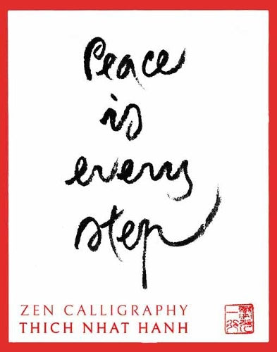 Thich Nhat Hanh Calligraphy Note Cards