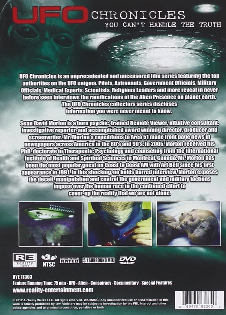 UFO Chronicles: You Can't Handle The Truth