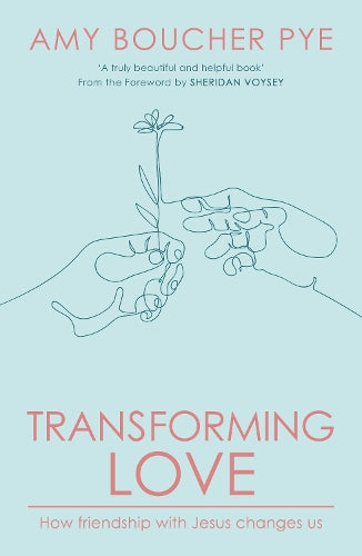 Transforming Love