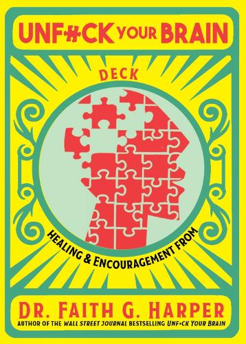 Unfuck Your Brain Deck