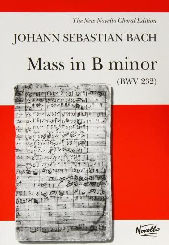 Mass In B Minor BWV 232 - Novello Edition