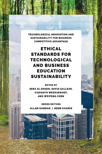 Ethical Standards for Technological and Business Education Sustainability