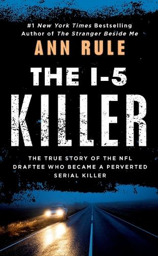 The I-5 Killer