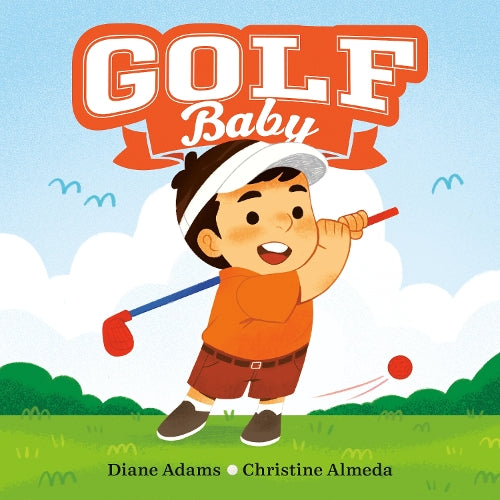 Golf Baby (A Sports Baby Book