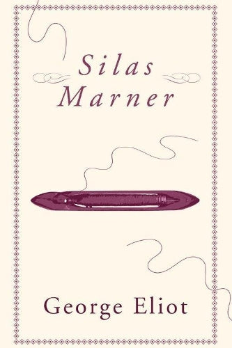 Silas Marner (Dyslexic Specialist edition)