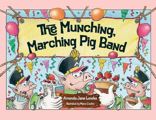 The Munching, Marching Pig Band