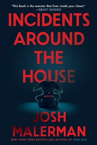 Incidents Around the House