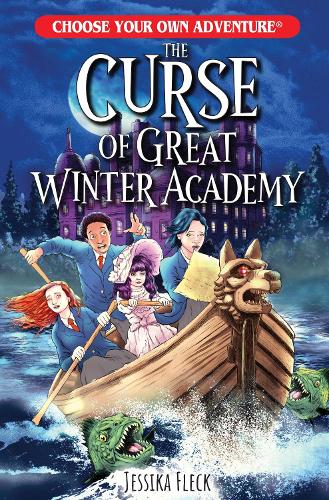 The Curse of Great Winter Academy (Choose Your Own Adventure New Classics