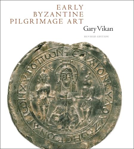 Early Byzantine Pilgrimage Art