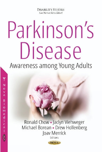 Parkinson s Disease: Awareness Among Young Adults (Disability Studies