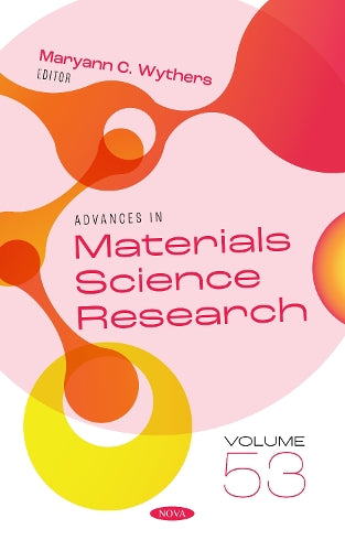 Advances in Materials Science Research. Volume 53