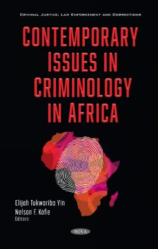 Contemporary Issues in Criminology in Africa