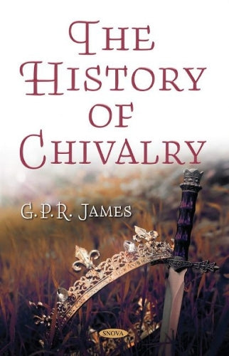 The History of Chivalry