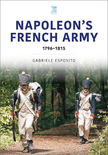 French Army of Napoleon 1796-1815
