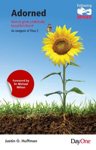 Adorned-How to Grow a Biblically Beautiful Church