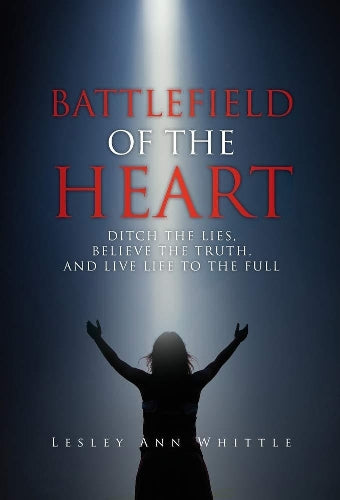Battlefield of the Heart