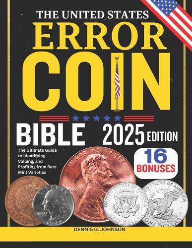 The United States Error Coin Bible