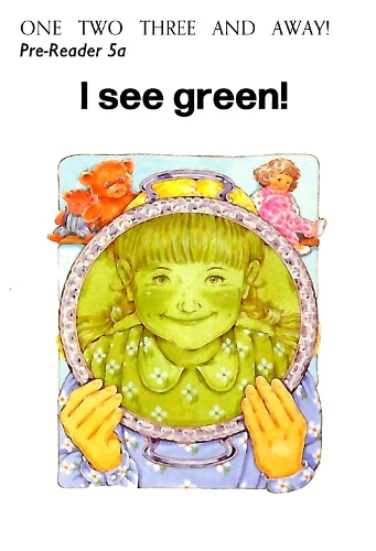 Pre-Reader 5A: I See Green!