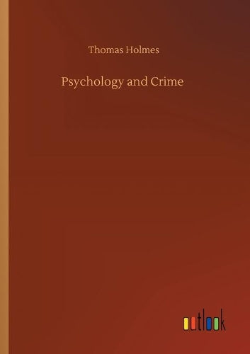 Psychology and Crime