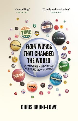 Eight Words That Changed The World