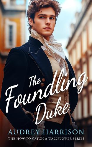 The Foundling Duke