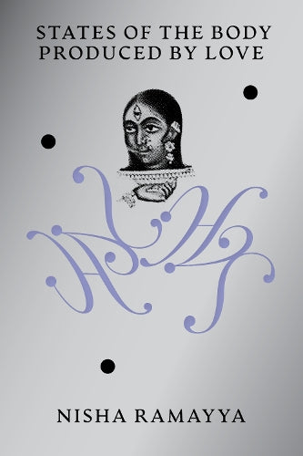 States of the Body Produced by Love