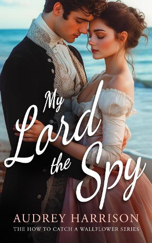 My Lord the Spy