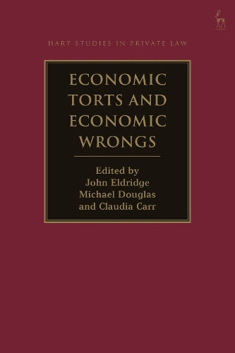 Economic Torts and Economic Wrongs
