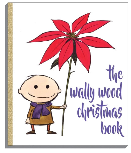 Wally Wood Christmas Book (Woodwork, Wally Wood Classics