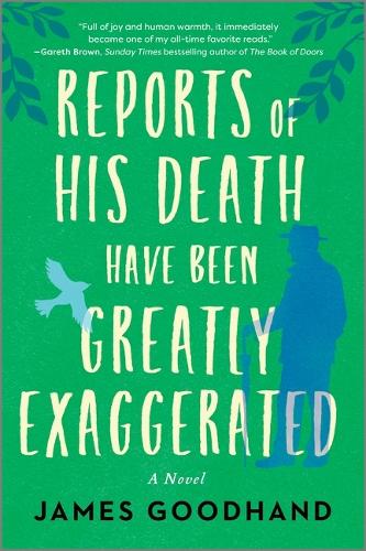 Reports of His Death Have Been Greatly Exaggerated