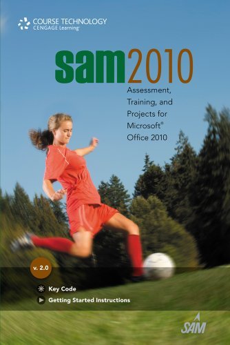 `Sam 2010 Assessment, Training, And Projects For Microsoft Office 2010 V. 2.0 Access Code Card`