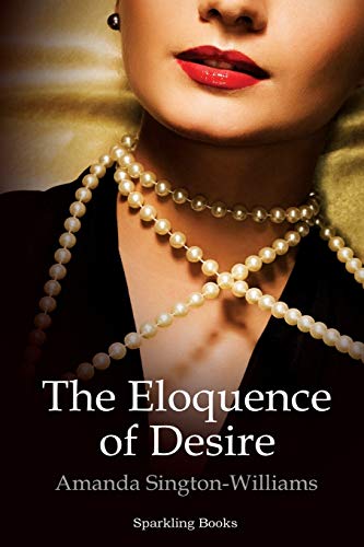 Eloquence Of Desire