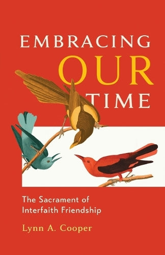 Embracing Our Time