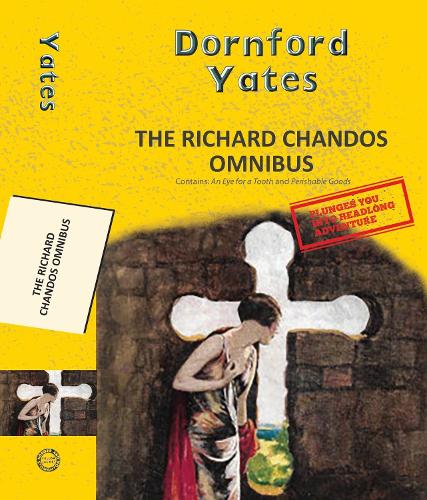 The Richard Chandos Omnibus (Yellowbacks