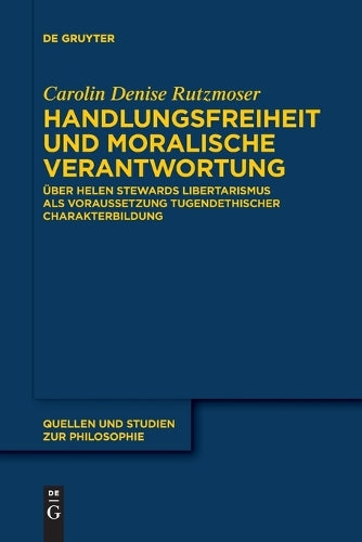 Handlungsfreiheit und moralische Verantwortung