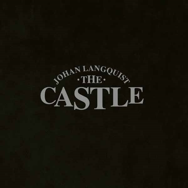 Johan Langquist - The Castle