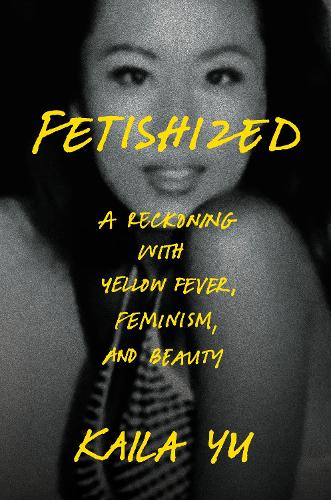 Fetishized