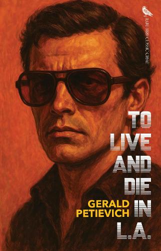 To Live and Die in L.A.