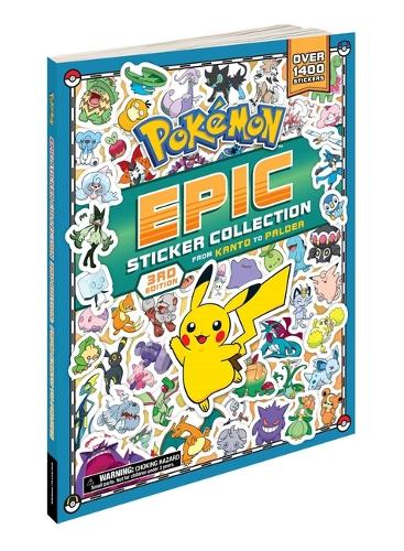 Pokémon Epic Sticker Collection 3rd Edition: From Kanto to Paldea: Over 1,400 Stickers! (Pokemon Epic Sticker Collection