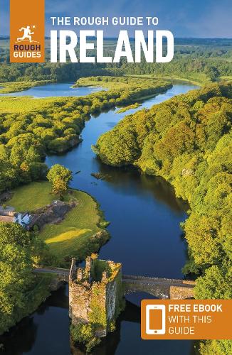 The Rough Guide to Ireland: Travel Guide with eBook: Travel Guide With Free Ebook (Rough Guides Main Series