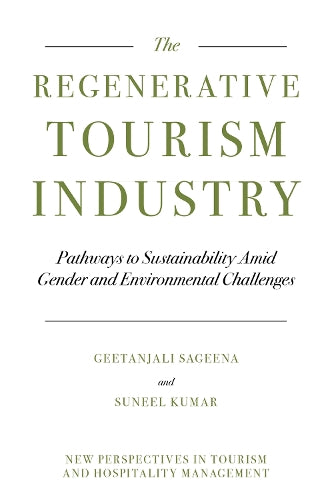 Regenerative Tourism Industry
