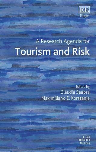A Research Agenda for Tourism and Risk
