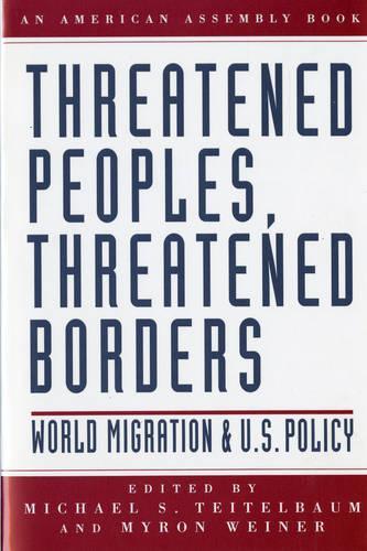 Threatened Peoples, Threatened Borders