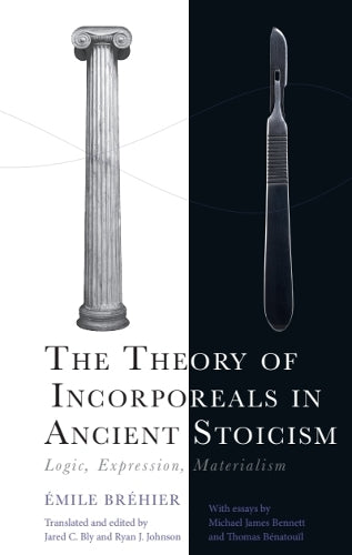 The Theory of Incorporeals in Ancient Stoicism